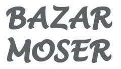 BAZAR MOSER